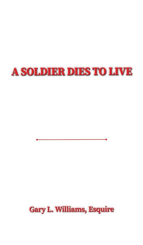 Front cover_A Soldier Dies to Live