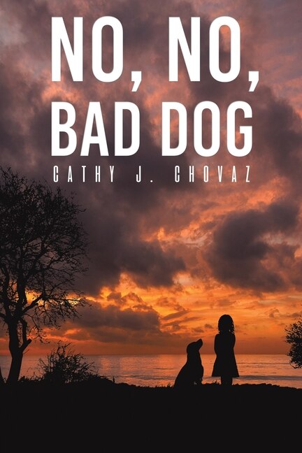 Front cover_No, No, Bad Dog
