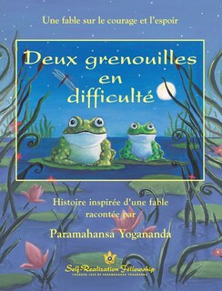 Couverture_Deux grenouilles en difficulté (Two Frogs in Trouble French)