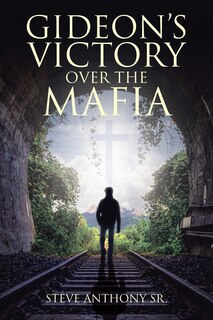 Couverture_Gideon's Victory Over the Mafia