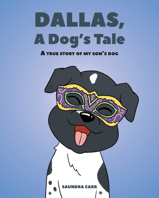 Front cover_Dallas, A Dog's Tale