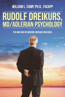 Couverture_Rudolf Dreikurs, M.D.-Adlerian Psychology