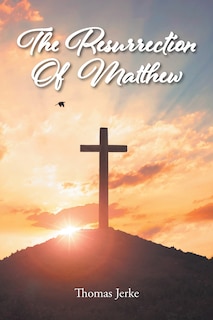Couverture_The Resurrection Of Matthew