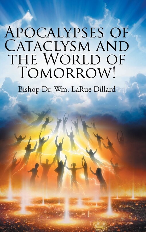 Couverture_Apocalypses of Cataclysm and the World of Tomorrow!
