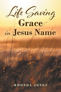 Couverture_Life Saving Grace in Jesus Name