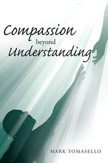Front cover_Compassion beyond Understanding