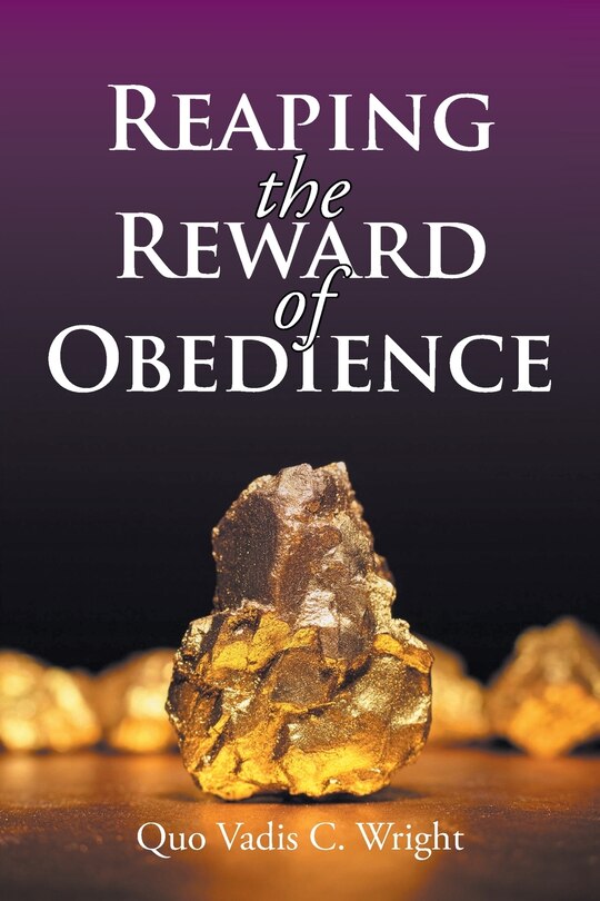 Front cover_Reaping the Reward of Obedience