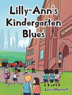 Couverture_Lilly-Ann's Kindergarten Blues