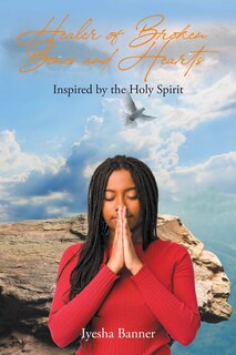 Front cover_Healer of Broken Bones and Hearts