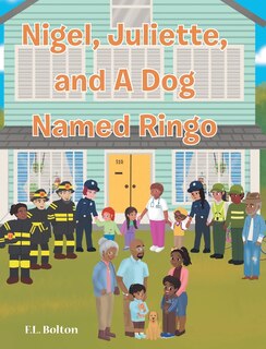 Couverture_Nigel, Juliette, and a Dog Named Ringo