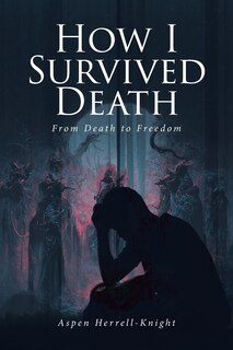 Front cover_How I Survived Death