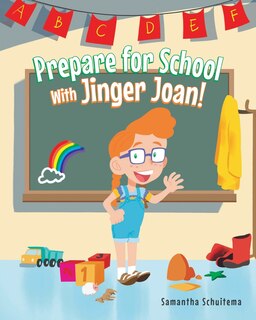 Couverture_Prepare for School With Jinger Joan!