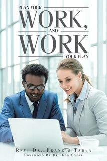Front cover_Plan Your Work, and Work Your Plan