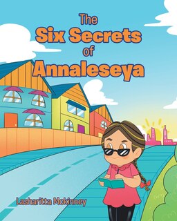 Front cover_The Six Secrets of Annaleseya