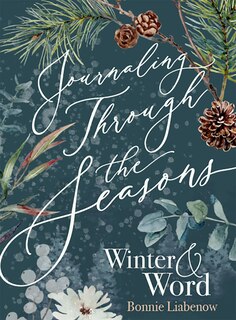 Front cover_Journaling Through the Seasons Winter & Word
