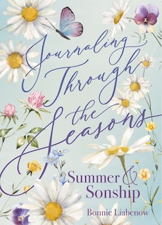 Front cover_Journaling Through the Seasons Summer & Sonship