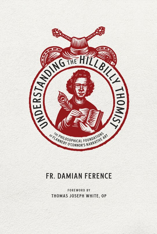 Front cover_Understanding the Hillbilly Thomist