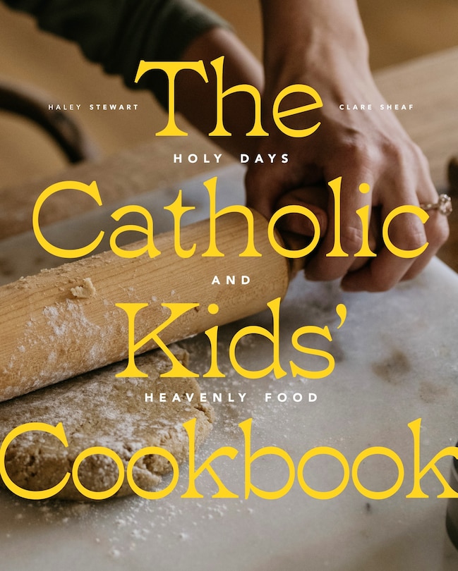 Couverture_The Catholic Kids' Cookbook