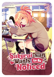 Front cover_Sakurai-san Wants To Be Noticed Vol. 3