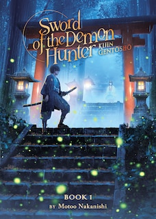Front cover_Sword of the Demon Hunter: Kijin Gentosho (Light Novel) Vol. 1