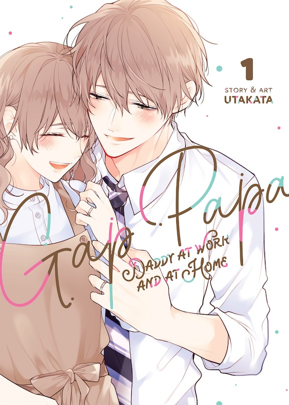 Front cover_Gap Papa: Daddy At Work And At Home Vol. 1