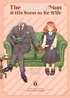 Couverture_The Invisible Man and His Soon-to-Be Wife Vol. 1