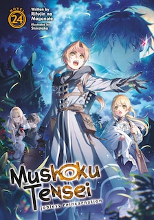 Front cover_Mushoku Tensei: Jobless Reincarnation (Light Novel) Vol. 24