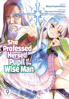 Couverture_She Professed Herself Pupil of the Wise Man (Manga) Vol. 9