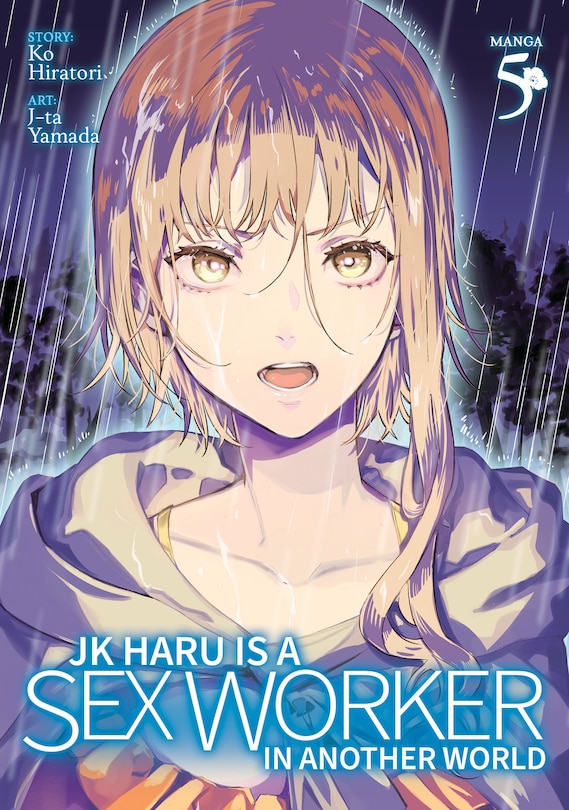 Front cover_JK Haru is a Sex Worker in Another World (Manga) Vol. 5