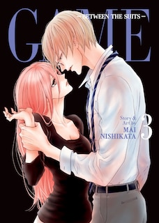 Front cover_GAME: Between the Suits Vol. 3