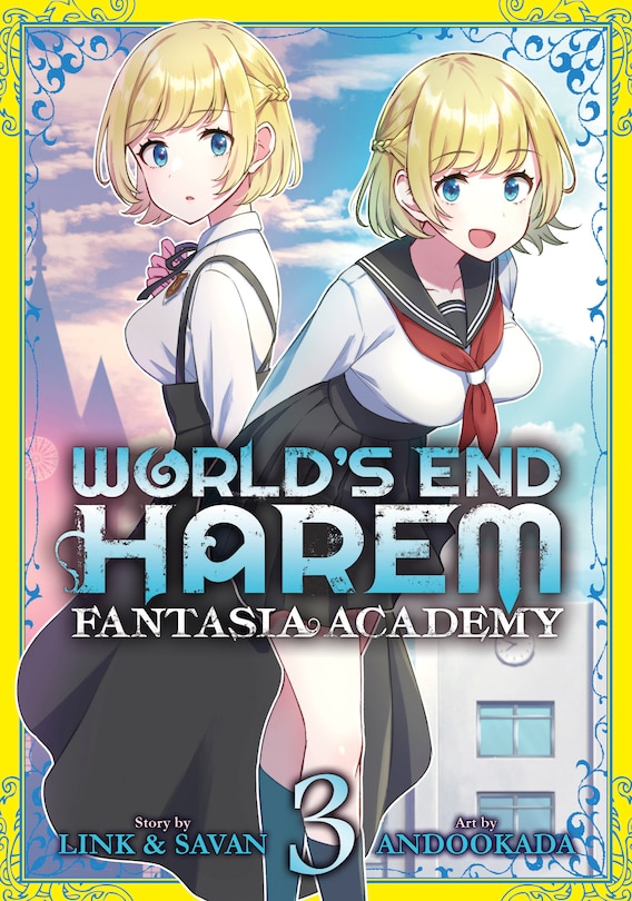 Front cover_World's End Harem: Fantasia Academy Vol. 3