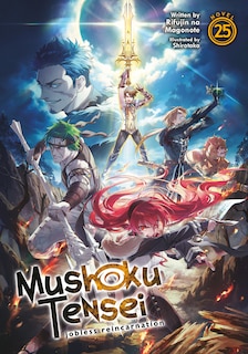 Front cover_Mushoku Tensei: Jobless Reincarnation (Light Novel) Vol. 25