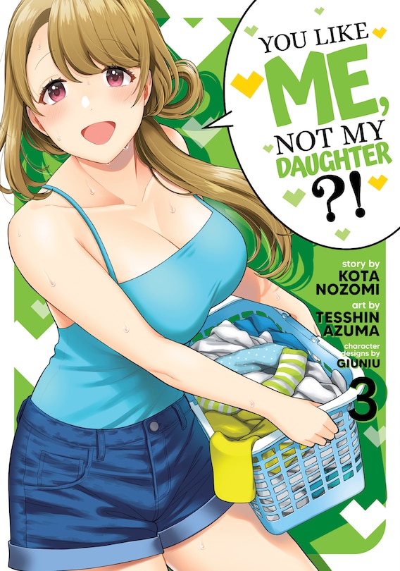 Front cover_You Like Me, Not My Daughter?! (Manga) Vol. 3