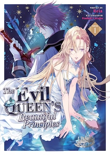 Front cover_The Evil Queen's Beautiful Principles (Light Novel) Vol. 1