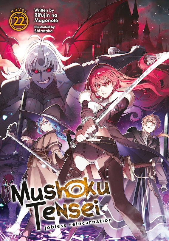 Front cover_Mushoku Tensei: Jobless Reincarnation (Light Novel) Vol. 22