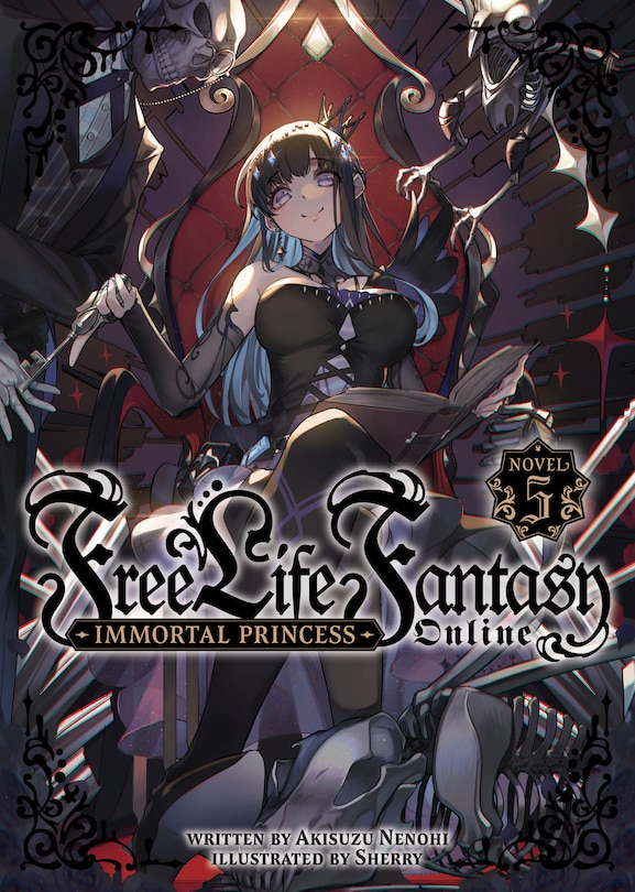 Front cover_Free Life Fantasy Online: Immortal Princess (Light Novel) Vol. 5