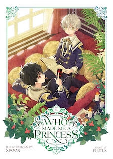 Front cover_Who Made Me a Princess Vol. 2