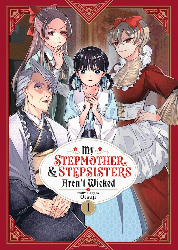 Front cover_My Stepmother and Stepsisters Aren't Wicked Vol. 1