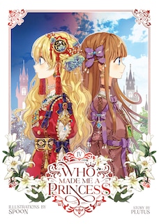 Front cover_Who Made Me a Princess Vol. 4
