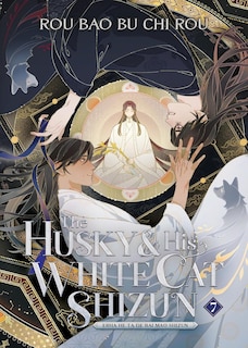 The Husky and His White Cat Shizun: Erha He Ta De Bai Mao Shizun (Novel) Vol. 7