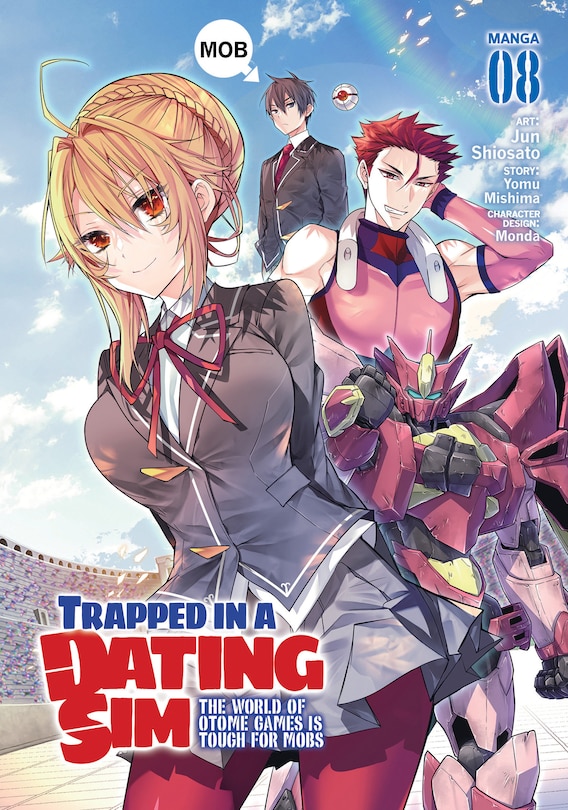 Front cover_Trapped in a Dating Sim: The World of Otome Games is Tough for Mobs (Manga) Vol. 8
