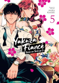 Front cover_Yakuza Fiancé: Raise wa Tanin ga Ii Vol. 5