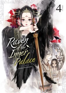 Front cover_Raven of the Inner Palace (Light Novel) Vol. 4