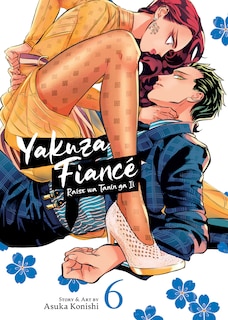 Front cover_Yakuza Fiancé: Raise wa Tanin ga Ii Vol. 6