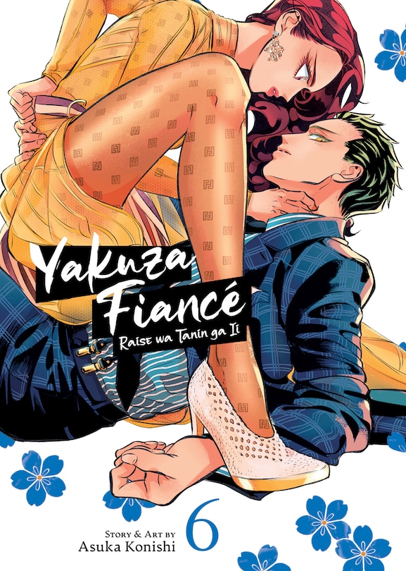 Front cover_Yakuza Fiancé: Raise wa Tanin ga Ii Vol. 6