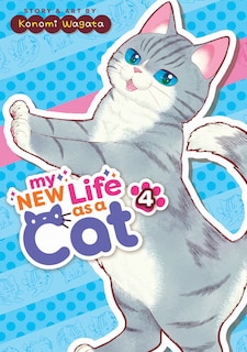 Front cover_My New Life as a Cat Vol. 4