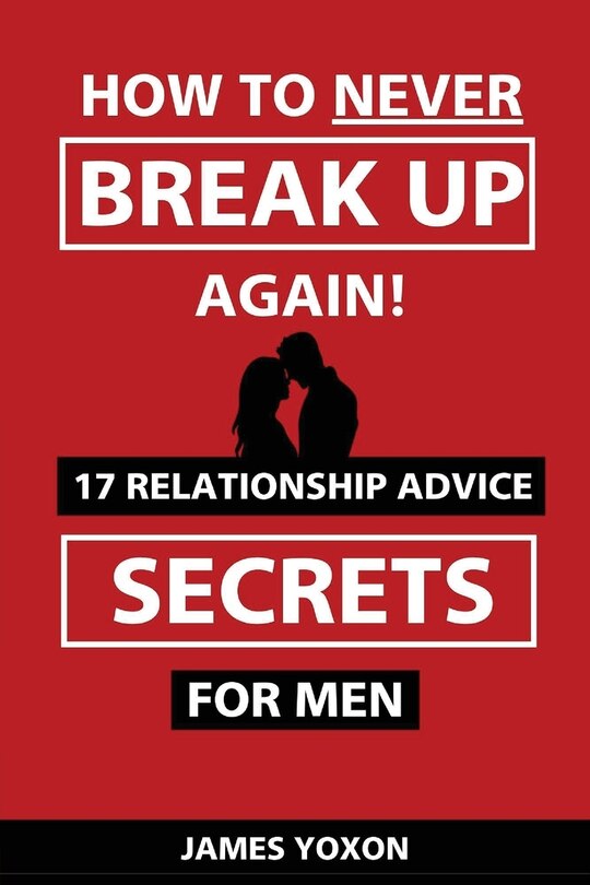 Couverture_How To NEVER Break Up Again!