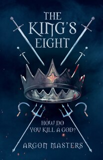 Couverture_The King's Eight