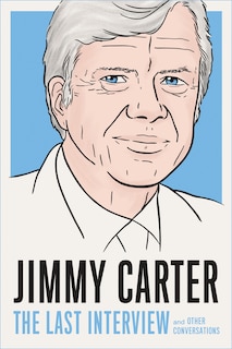 Couverture_Jimmy Carter: The Last Interview