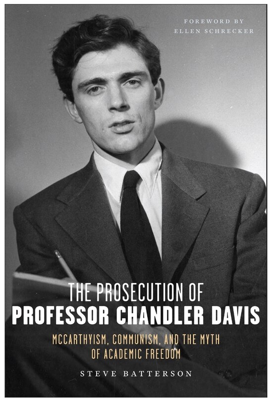 Front cover_The Prosecution of Professor Chandler Davis